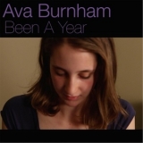 Ava Burnham - Been A Year '2016