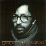 Eric Clapton - Masterworks '1999