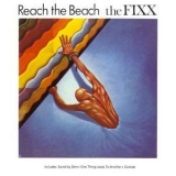 Fixx, The - Reach The Beach '1983