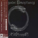 Mystic Prophecy - Killhammer (The Leaders Rec., XQIR-1019, Japan) '2013 - Album