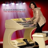 Claudia Hirschfeld - The Wonder Of Music '2018