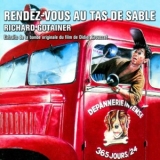 Richard Gotainer - Rendez-Vous Au Tas De Sable (Extrait Du Bo Du Film) '1989
