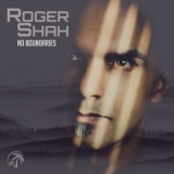 Roger Shah - No Boundaries '2018