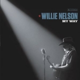 Willie Nelson - My Way '2018