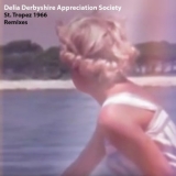 Delia Derbyshire Appreciation Society - St. Tropez 1966 '2017