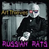 Art Thieves - Russian Rats '2018