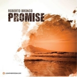 Roberto Bronco - Promise '2017