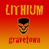 Lithium - Gravetown '2014 - Album