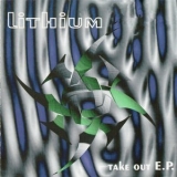 Lithium - Take Out '1996 - Album