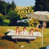 Shake Shake Go - Homesick '2018