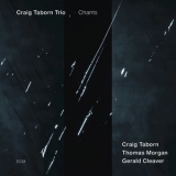 Craig Taborn Trio - Chants [Hi-Res] '2013