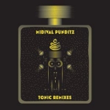 Midival Punditz - Tonic Remixes '2010 - Album