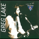 Greg Lake - Live On The King Biscuit Flower Hour '1995