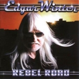 Edgar Winter - Rebel Road '2008 - Album