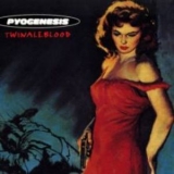 Pyogenesis - Twinaleblood '1995