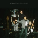 Joyce Manor - Million Dollars To Kill Me '2018