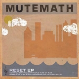 Mutemath - Reset '2010