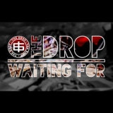 The Drop - Waiting For '2014 - Album