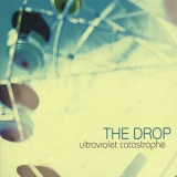 The Drop - Ultraviolet Catastrophe '2005 - Album