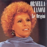 Ornella Vanoni - Le Origini '1996
