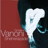 Ornella Vanoni - Sheherazade '1995