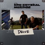 The Crystal Method - Drive '2006