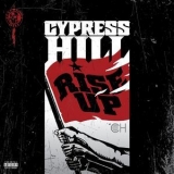 Cypress Hill - Rise Up '2010 - Album