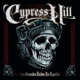 Cypress Hill - Los Grandes Exitos En Espanol '1999 - Album