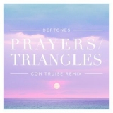 Deftones - Prayers: Triangles (Com Truise Remix) '2016