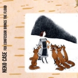 Neko Case - Fox Confessor Brings The Flood (Bonus Track Version) '2008