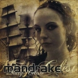 Mandrake - Mary Celeste '2007