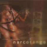 Carlos Libedinsky - NarcoTango '2002