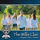 The Willis Clan - Chapter One - Roots '2015 - Album