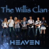 The Willis Clan - Heaven '2015 - Album