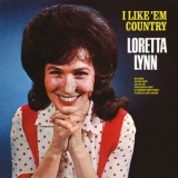 Loretta Lynn - I Like 'em Country '2017 - Album