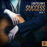 Loretta Lynn - Success, Vol. 1 '2016