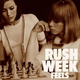 Rush Week - Feels [Hi-Res] '2018