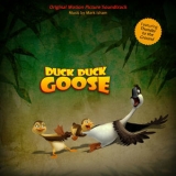 Mark Isham - Duck Duck Goose (Original Motion Picture Soundtrack) '2018