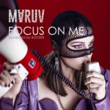 Maruv - Focus On Me '2018