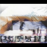 David Coverdale - Love Is Blind '2000