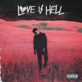 Phora - Love Is Hell '2018