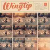 Wingtip - Ghost Of Youth '2018 - Album