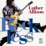 Luther Allison - Reckless '1997