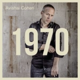 Avishai Cohen - 1970 '2017 - Album