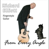 Richard Elliot - From Every Angle '2011