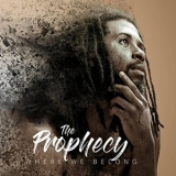 The Prophecy - Where We Belong '2018