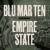 Blu Mar Ten - Empire State '2016