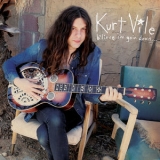Kurt Vile - B'lieve I'm Goin Down... '2015