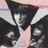 Jeff Lorber - Private Passion '1986