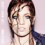 Jess Glynne - I Cry When I Laugh '2015